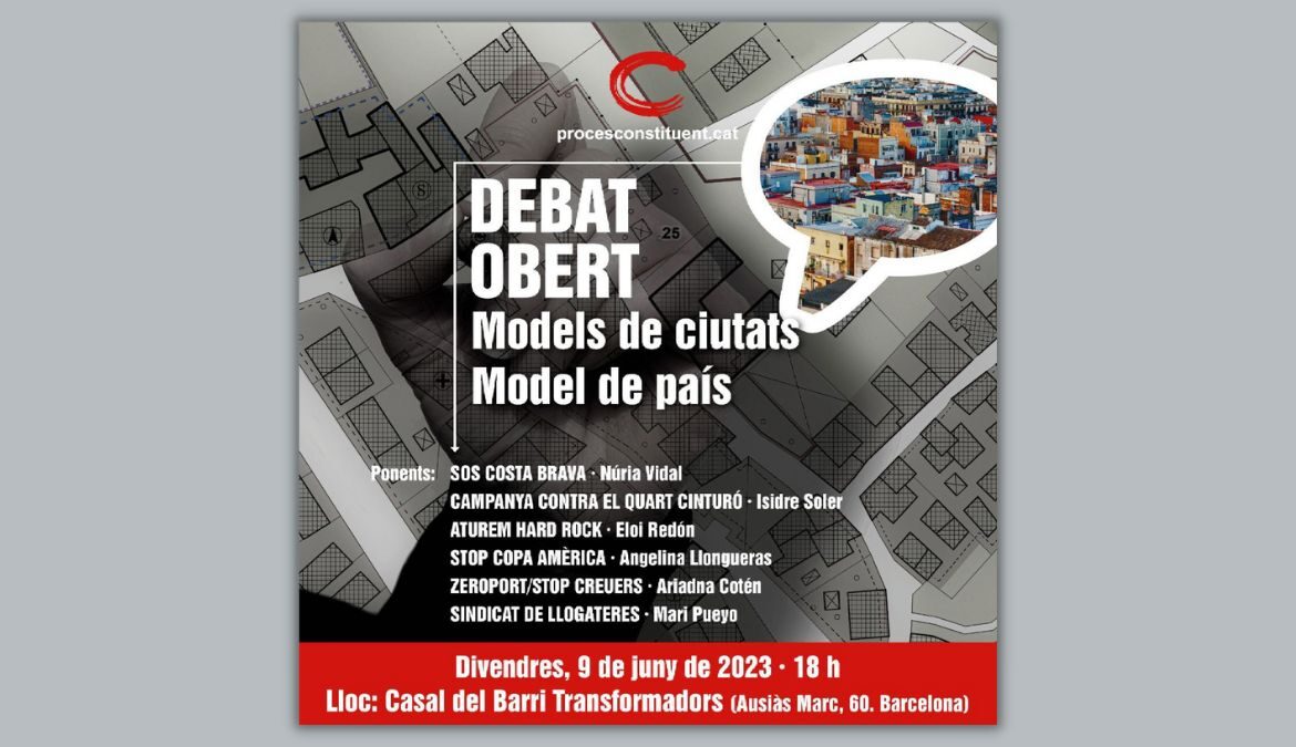 DEBAT OBERT: Models de ciutats, model de país